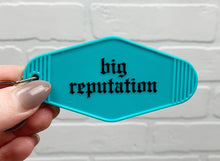 Load image into Gallery viewer, Big Reputation | Motel Keychain