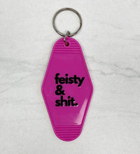 Load image into Gallery viewer, Feisty & Shit | Motel Keychain
