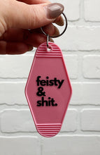 Load image into Gallery viewer, Feisty & Shit | Motel Keychain