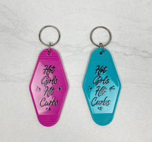 Load image into Gallery viewer, Hot Girls Hit Curbs | Motel Keychain