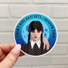 Load image into Gallery viewer, I Don't Bury Hatchets | Sticker | Vinyl Decal | Die Cut Sticker