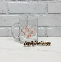 Load image into Gallery viewer, Take Care Of Your Mind | Coffee Mug | Clear Coffee Mug | 12oz
