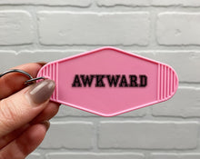 Load image into Gallery viewer, Awkward | Motel Keychain
