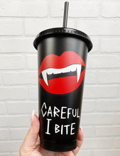 Load image into Gallery viewer, Careful I Bite | Cold Cup | 24oz
