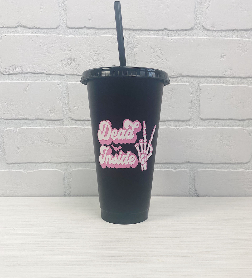 Dead Inside | Cold Cup | 24 oz