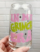 Load image into Gallery viewer, In My Grinch Era | Beer Can Glass | Libbey Glass | Iced Coffee | 16oz
