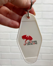 Load image into Gallery viewer, Mother of Dragons | Motel Keychain
