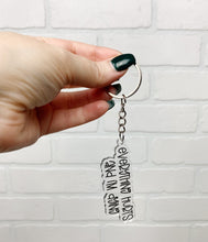 Load image into Gallery viewer, Everything Hurts and I&#39;m Dying | Keychain | Acrylic or Wood
